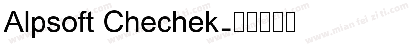 Alpsoft Chechek字体转换
